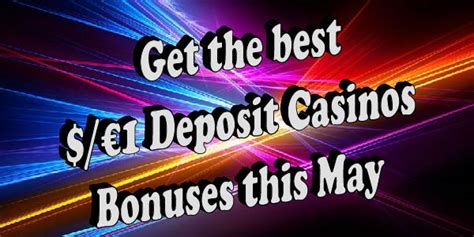 1 deposit casino bonus